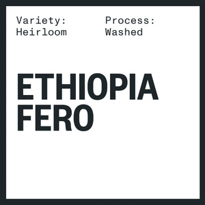ETHIOPIA FERO